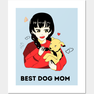 Best Dog Mom Ever -  Anime Posters and Art